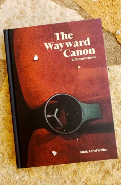 ORDER BOOK: The Wayward Canon / El Canon Rebelde